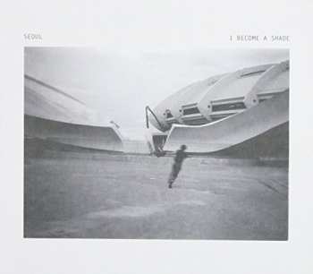 CD Seoul: I Become A Shade 