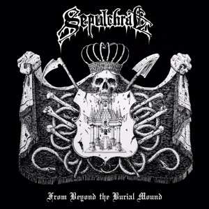 LP Sepulchral: From Beyond The Burial Mound LTD