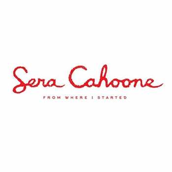 CD Sera Cahoone: From Where I Started