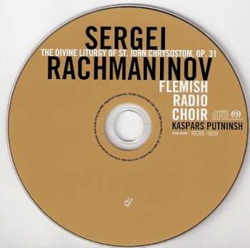 SACD Sergei Vasilyevich Rachmaninoff: The Divine Liturgy Of St. John Chrysostom