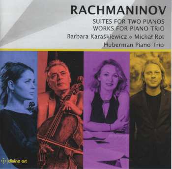 CD Sergei Vasilyevich Rachmaninoff: Suites for Two Pianos & Music for Piano Trio