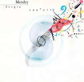 Sérgio Mendes: Confetti