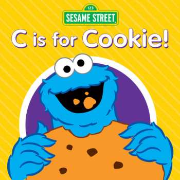 Album Sesame Street: C is for Cookie!