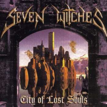 Album Seven Witches: City Of Lost Souls