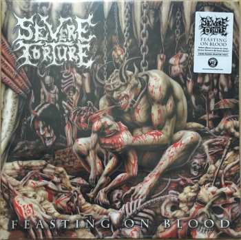 LP Severe Torture: Feasting On Blood LTD | CLR