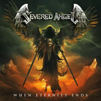 Severed Angel: When Eternity Ends