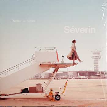 LP Séverin: Transatlantique