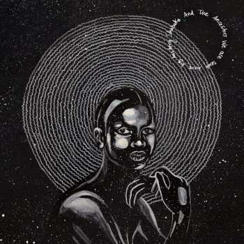 2LP Shabaka And The Ancestors: We Are Sent Here By History