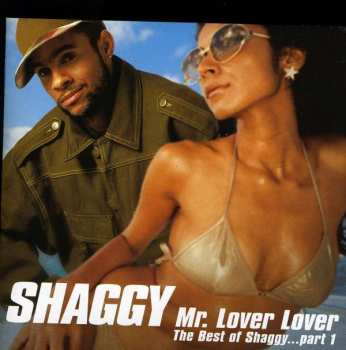 CD Shaggy: Mr. Lover Lover (The Best Of Shaggy... Part 1)