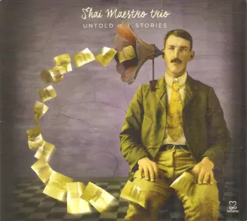 Shai Maestro Trio: Untold Stories