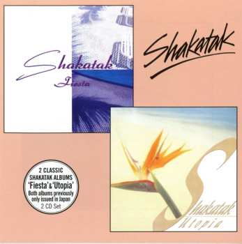 2CD Shakatak: Fiesta / Utopia