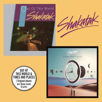2CD Shakatak: Out Of This World / Times And Places