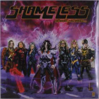 LP Shameless: So Good, You Should... LTD | CLR