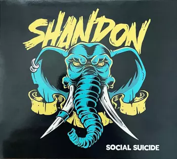 Shandon: Social Suicide