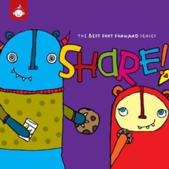 CD Share - The Best Foot Forward Children's / Var: Share - The Best Foot Forward Children's / Var