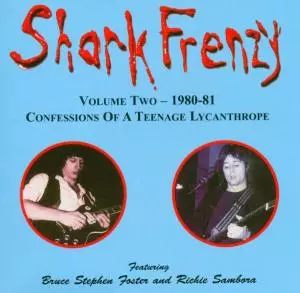 Volume Two - 1980-81 : Confessions Of A Teenage Lycanthrope