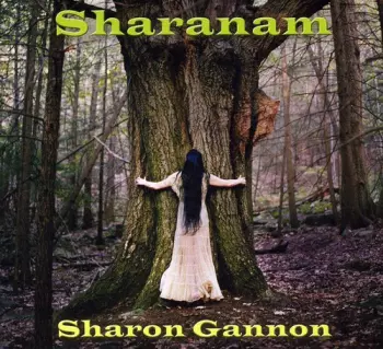 Sharon Gannon: Sharanam