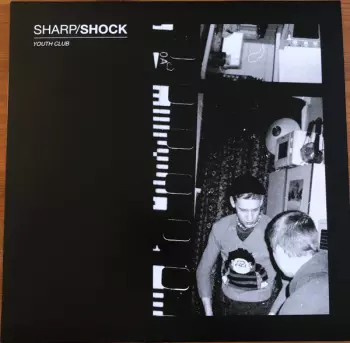 Sharp/Shock: Youth Club