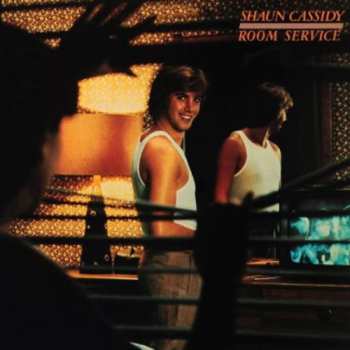 Album Shaun Cassidy: Room Service