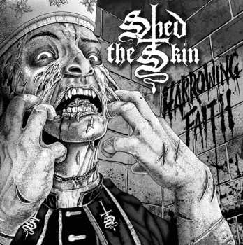 CD Shed The Skin: Harrowing Faith 