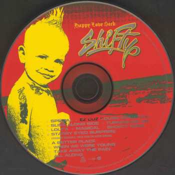 CD Shifty Shellshock: Happy * Love * Sick