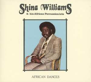CD Shina Williams & His African Percussionists: African Dances