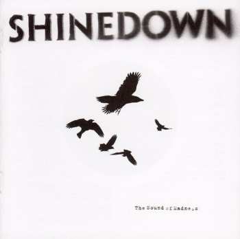 CD Shinedown: The Sound Of Madness