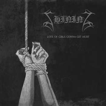 CD Shining: Lots Of Girls Gonna Get Hurt