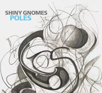 Shiny Gnomes: Poles