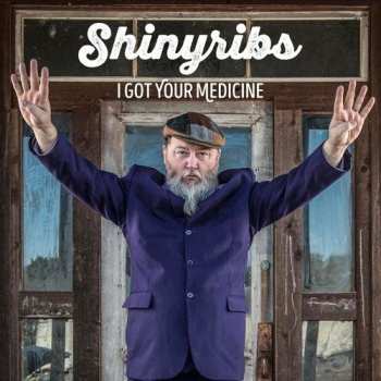 LP Shinyribs: I Got Your Medicine! CLR | LTD