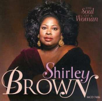 Album Shirley Brown: The Soul Of A Woman