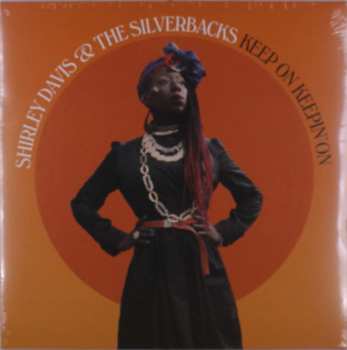 LP Shirley Davis & The SilverBacks: Keep On Keepin' On