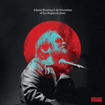 Album Shooter Jennings: And The Werewolves Of La Do Zevon