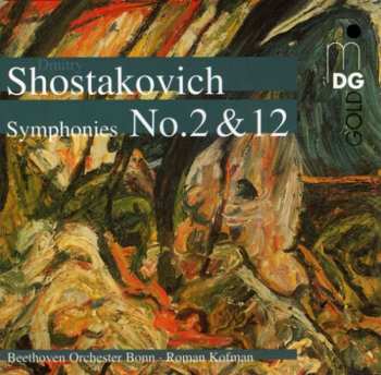 Album Shostakovich / Beethoven Orch Bonn / Kofman: Symphonies 2 & 12