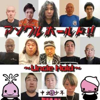 Album Shounen,nakadashi: Uncle Hold