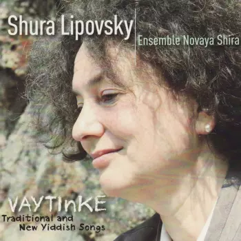 Vaytinke: Traditional And New Yiddish Songs