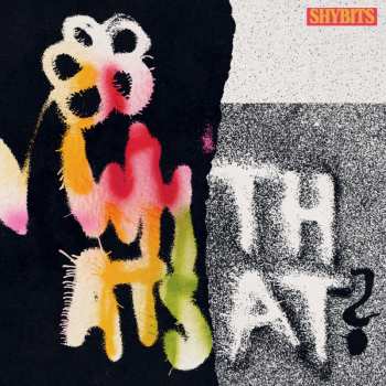 Album Shybits: What's That?