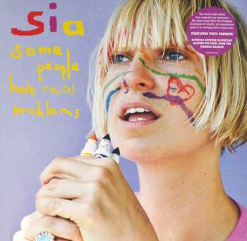 2LP Sia: Some People Have Real Problems