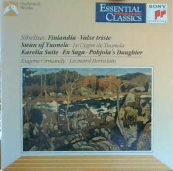 CD Leonard Bernstein: Finlandia - Valse Triste - Swan Of Tuonela - Karelia Suite - En Saga - Pohjola's Daughter