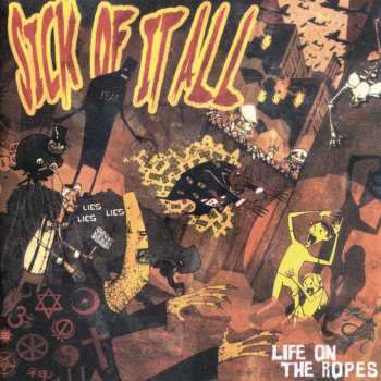 CD Sick Of It All: Life On The Ropes