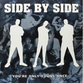 LP Side By Side: You're Only Young Once...