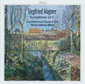 7CD Siegfried Wagner: Siegfried Wagner: Complete Orchestral Works