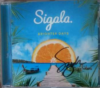 CD Sigala: Brighter Days