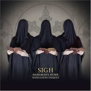 CD Sigh: Hangman's Hymn - Musikalische Exequien