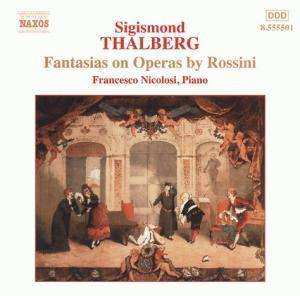 CD Sigismond Thalberg: Fantasias On Operas By Rossini