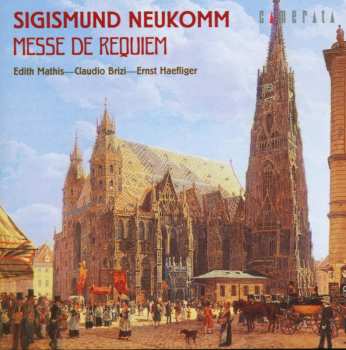 CD Sigismund Ritter Von Neukomm: Messe De Requiem