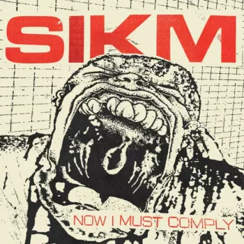 Sikm: Now I Must Comply