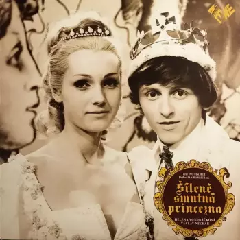 Helena Vondráčková: Šíleně Smutná Princezna