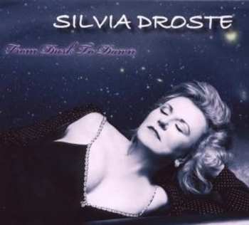 Album Silvia Droste: From Dusk To Dawn