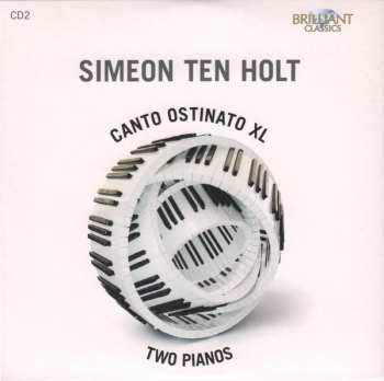 12CD/Box Set Simeon ten Holt: Canto Ostinato XL